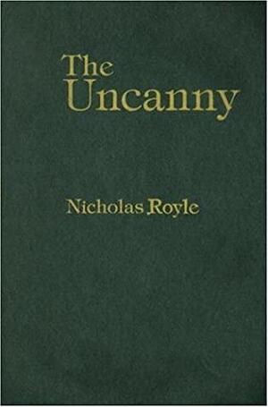 The Uncanny: An Introduction by Nicholas Royle