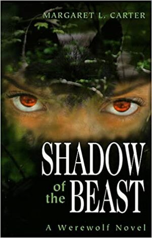 Shadow of the Beast by Margaret L. Carter