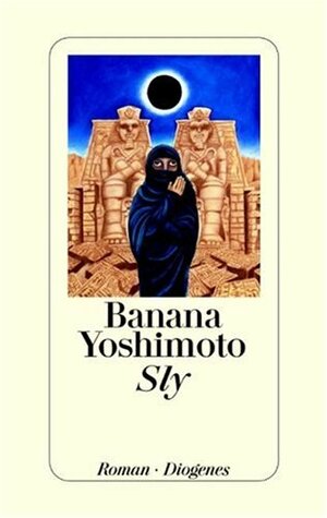 Sly by Banana Yoshimoto