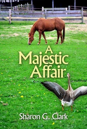 A Majestic Affair by Sharon G. Clark