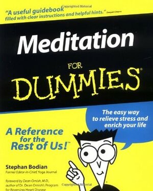 Meditation for Dummies by Stephan Bodian, Dean Ornish