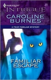 Familiar Escape by Caroline Burnes