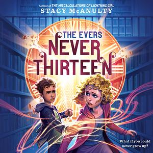 Never Thirteen by Stacy McAnulty