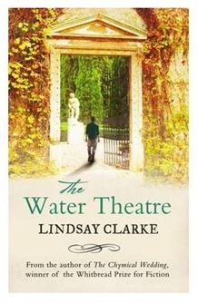 The Water Theatre by Lindsay Clarke
