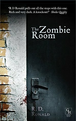 The Zombie Room by R.D. Ronald