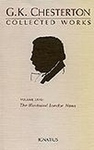 The Collected Works of G.K. Chesterton Volume 28: The Illustrated London News, 1908-1910 by G.K. Chesterton, Lawrence J. Clipper