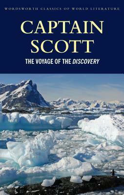 The Voyage Of The Discovery by Robert Falcon Scott