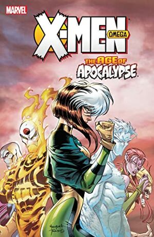 X-Men: Age of Apocalypse, Vol. 3: Omega by Larry Hama, Terry Kavanagh, Warren Ellis, Scott Lobdell, Jeph Loeb