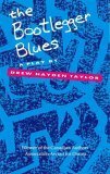 The Bootlegger Blues: A Play by Drew Hayden Taylor