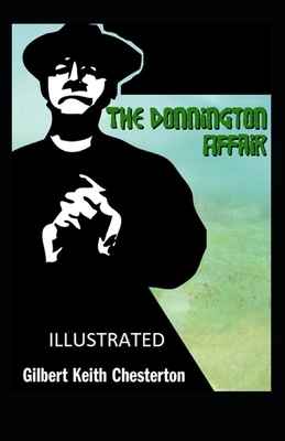 The Donnington Affair Illustrated by G.K. Chesterton