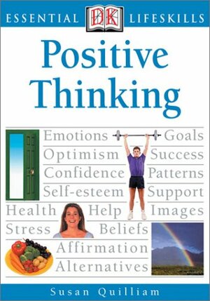 Positive Thinking by Susan Quilliam