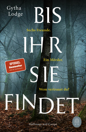 Bis ihr sie findet by Gytha Lodge, Aidas Jurašius
