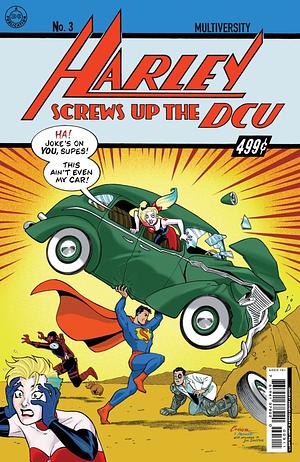 Multiversity: Harley Screws Up The DCU #3 by Frank Tieri