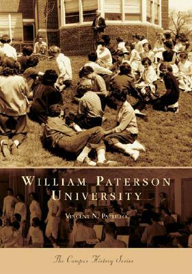 William Paterson University by Vincent N. Parrillo