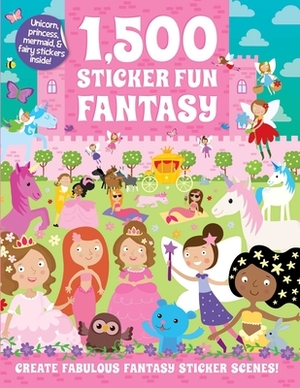 1,500 Sticker Fun Fantasy by Oakley Graham, Susan Mayes