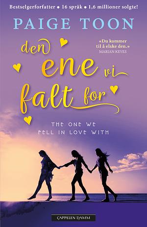 Den ene vi falt for by Paige Toon