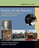 Going to the Source: Since 1865 by Timothy John Shannon, Victoria Bissell Brown