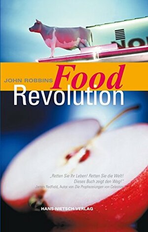 Food Revolution by John Robbins