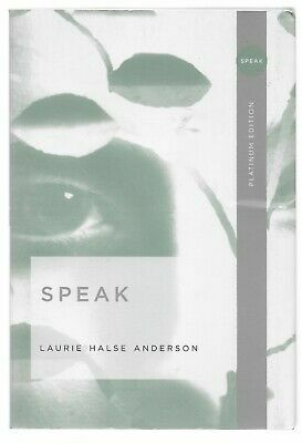 Speak by Laurie Halse Anderson