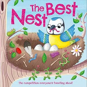 The Best Nest: It was the day of the best nest contest… by Igloo Books