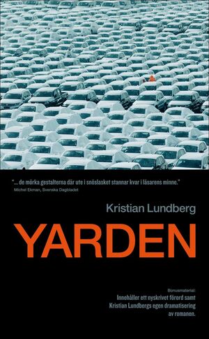 Yarden by Kristian Lundberg