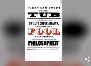 A Tale of a Tub by Jonathan Swift