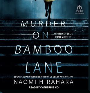 Murder on Bamboo Lane by Naomi Hirahara