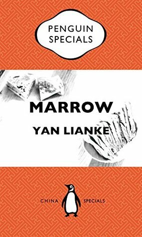 Marrow by Yan Lianke