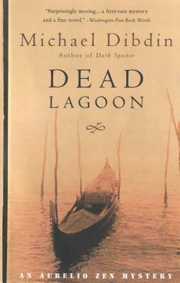 Dead Lagoon: An Aurelio Zen Mystery by Michael Dibdin