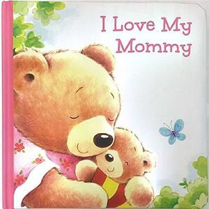 I Love My Mommy by Page Publications