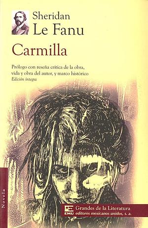 Carmilla by J. Sheridan Le Fanu