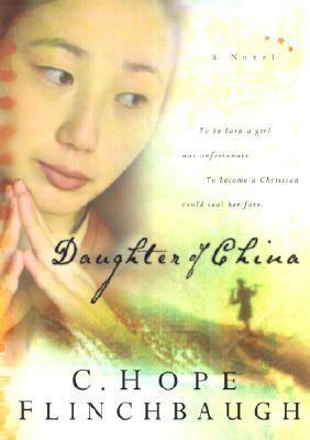 Daughter of China by C. Hope Flinchbaugh