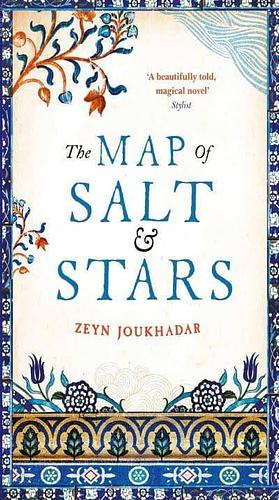 The Map of Salt and Stars by Zeyn Joukhadar