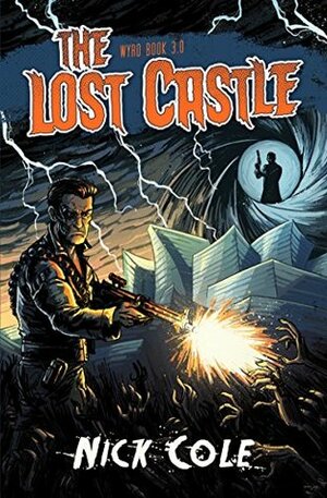 The Lost Castle by Nick Cole