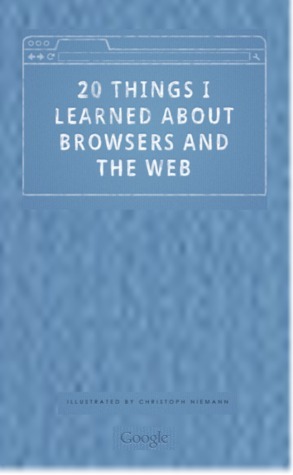 20 Things I Learned about Browsers and the Web by Michael Krantz, Min Li Chan, Fritz Holznagel, Christoph Niemann