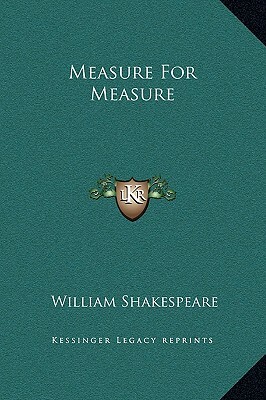 Measure For Measure by William Shakespeare