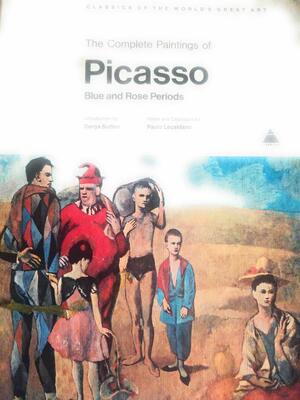 The complete paintings of Picasso, blue and rose periods by Pablo Picasso