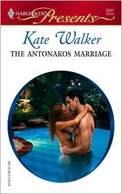The Antonakos Marriage by Kate Walker