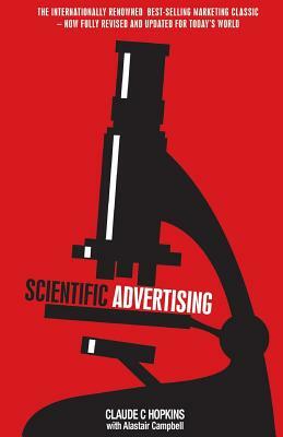 Scientific Advertising by Claude C. Hopkins