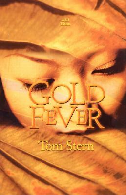 Gold Fever by Tom Stern