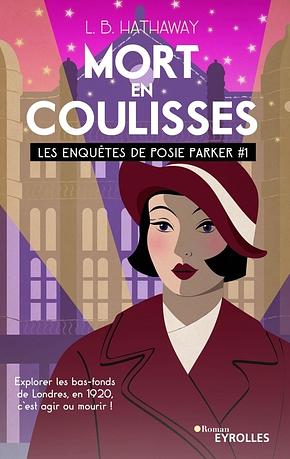 Meurtre en coulisses  by L.B. Hathaway