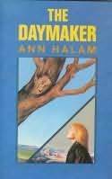 The Daymaker by Ann Halam