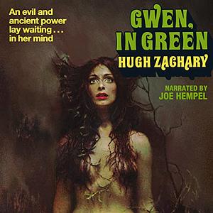 Gwen, in Green by Hugh Zachary