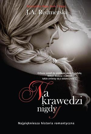 Na krawędzi nigdy by J.A. Redmerski