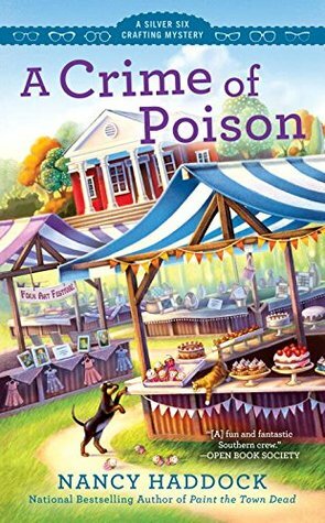 A Crime of Poison by Nancy Haddock