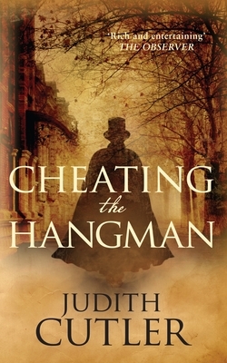 Cheating the Hangman by Judith Cutler