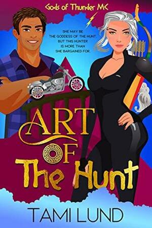 Art of the Hunt by Tami Lund