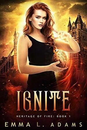 Ignite by Emma L. Adams
