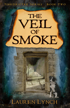The Veil of Smoke by Lauren Lynch