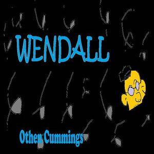 Wendall by Othen Donald Dale Cummings